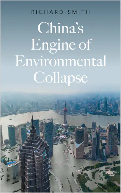 Buchbesprechung: "Chinas Motor des ökologischen Zusammenbruchs"